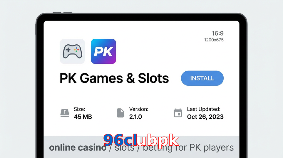 Game list for 96Clubpk gameapk section