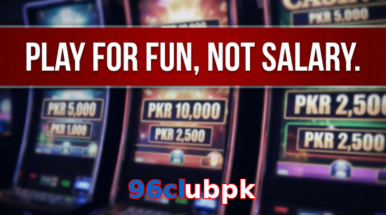 Payment and PKR controls in 96Clubpk